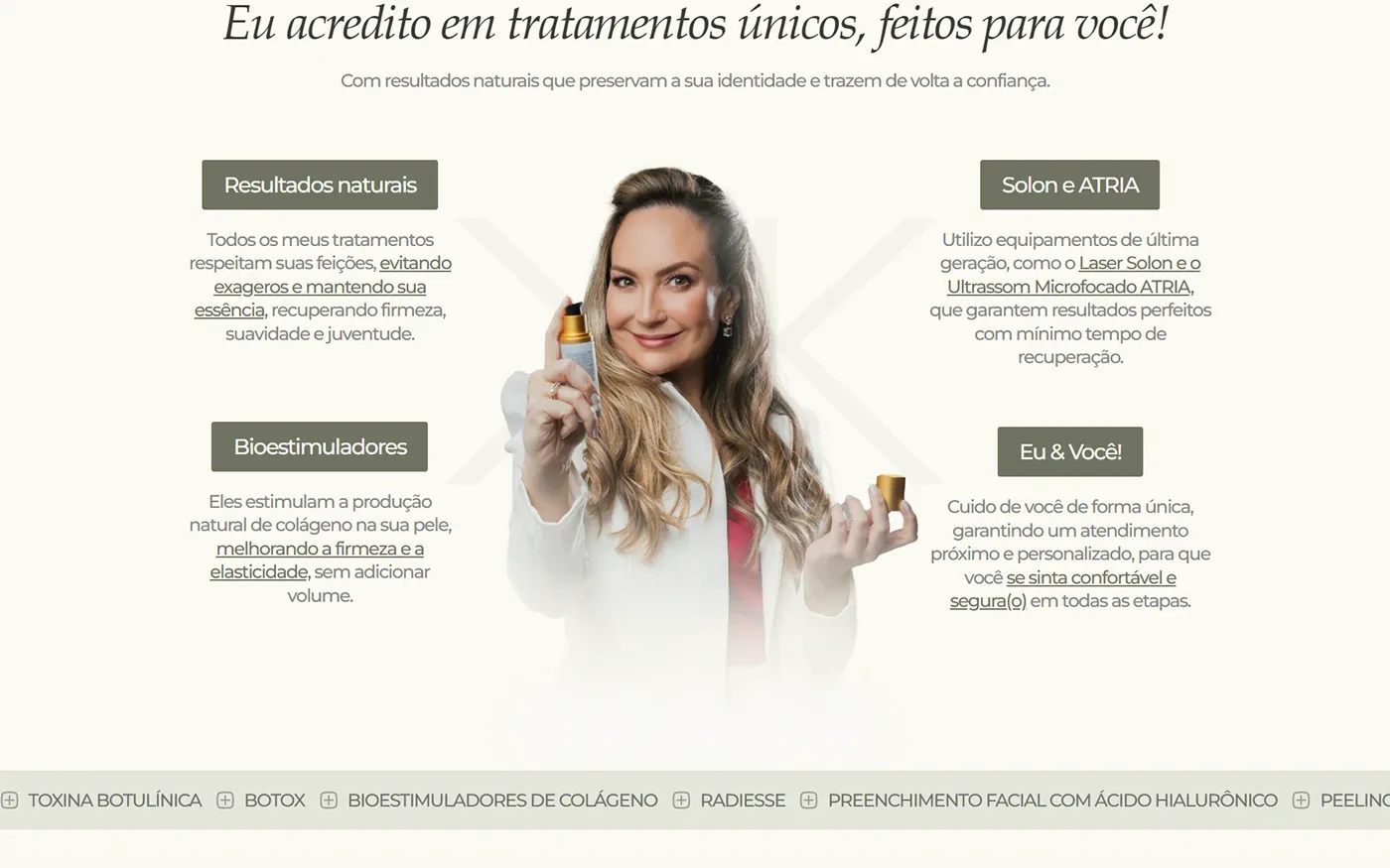 Os quatro pilares do atendimento, em volta da médica.
