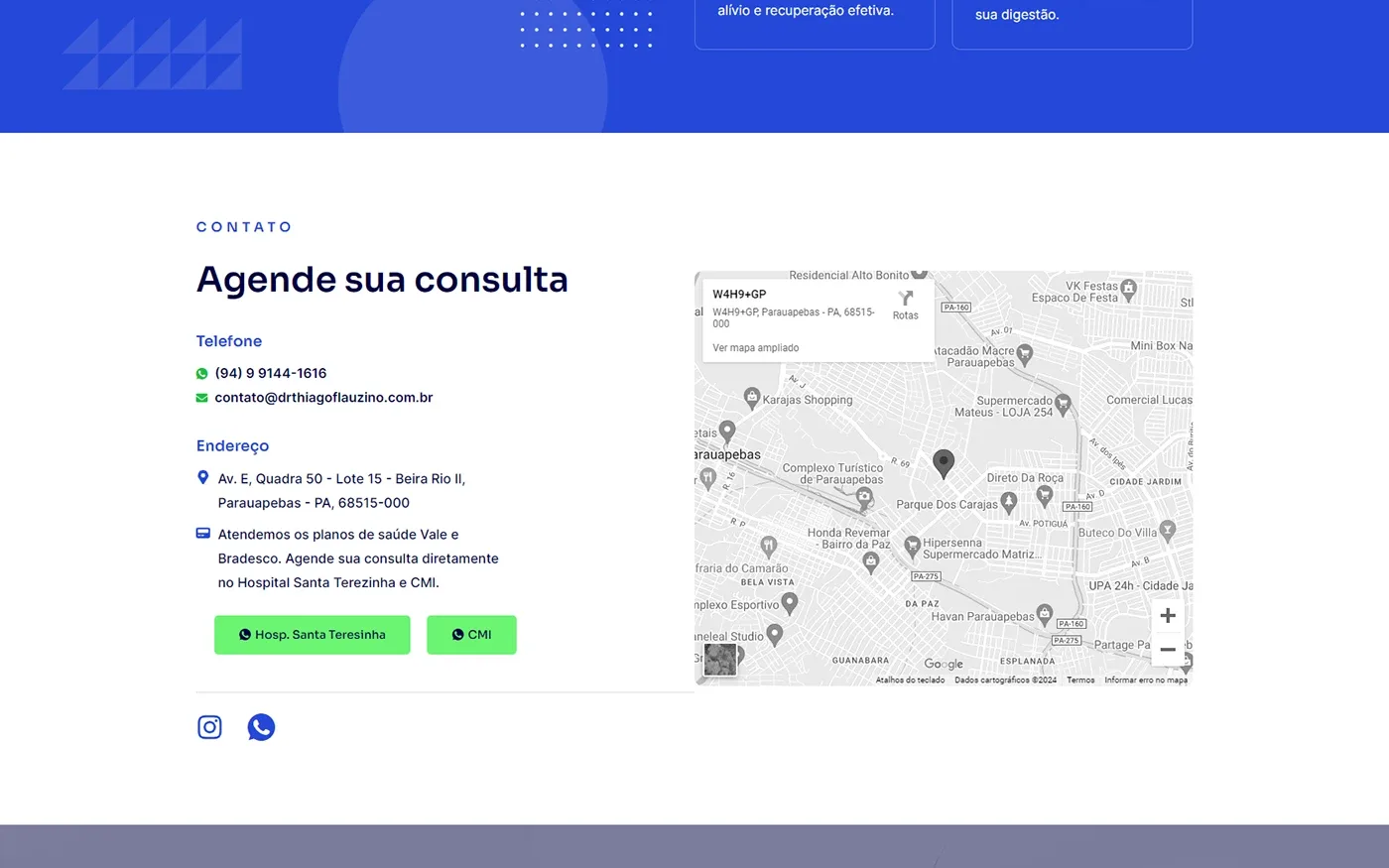 O contato, com mapa e o WhatsApp de cada local.
